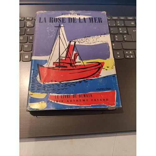 La Rose De La Mer Paul Vialan Edition Le Livre De Demain 1952