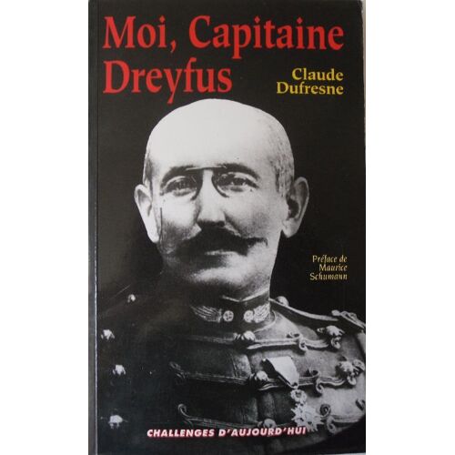 Moi, Capitaine Dreyfus