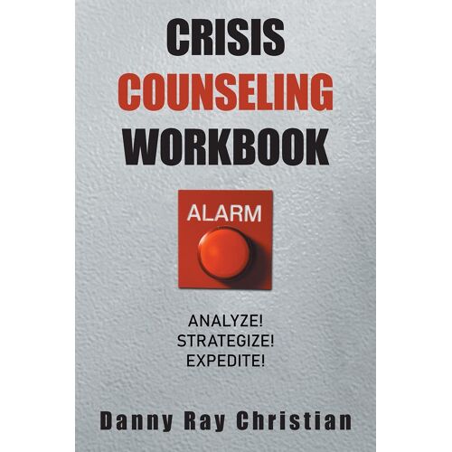 Crisis Counseling Workbook