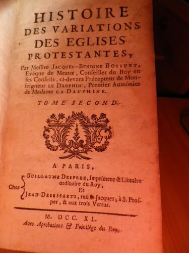 Histoire Des Variations Des Eglises Protestantes