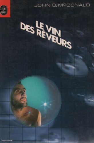 Le Vin Des Reveurs