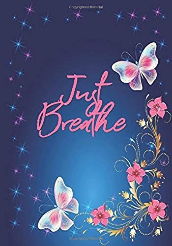 Just Breathe Notebook: Perspective Is Everything