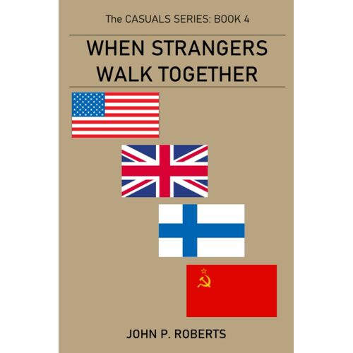 When Strangers Walk Together: The Casuals Series Book 4
