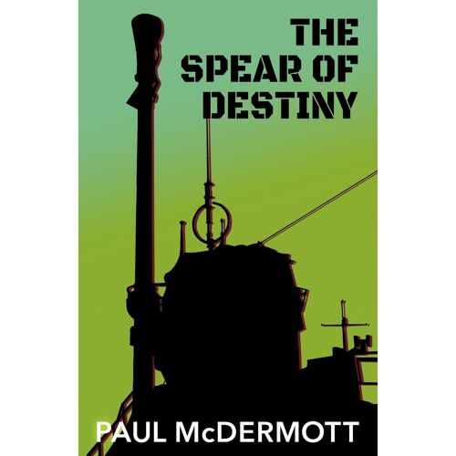 The Spear Of Destiny