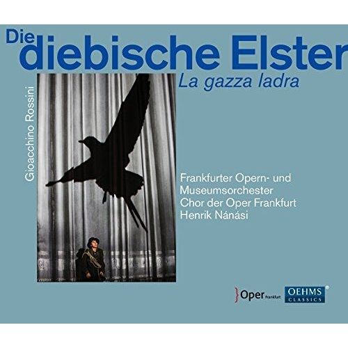 La Pie Voleuse, Opéra En 2 Actes