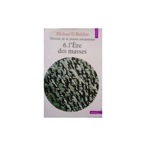Tome 6 L'ere Des Masses