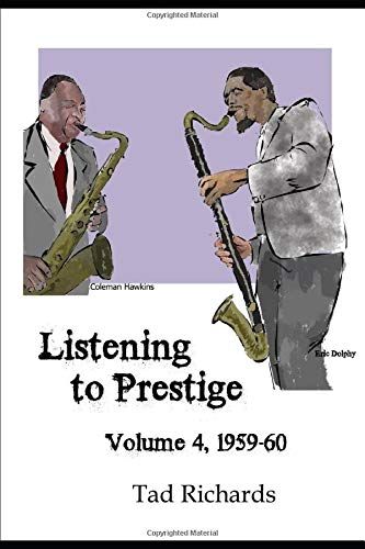 Listening To Prestige Volume 4: 1959-60