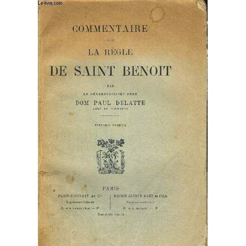 Commentaire Sur La Regle De Saint Benoit