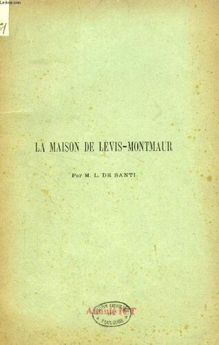 La Maison De Levis- Montmaur (Tire A Part)