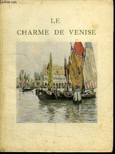 Le Charme De Venise