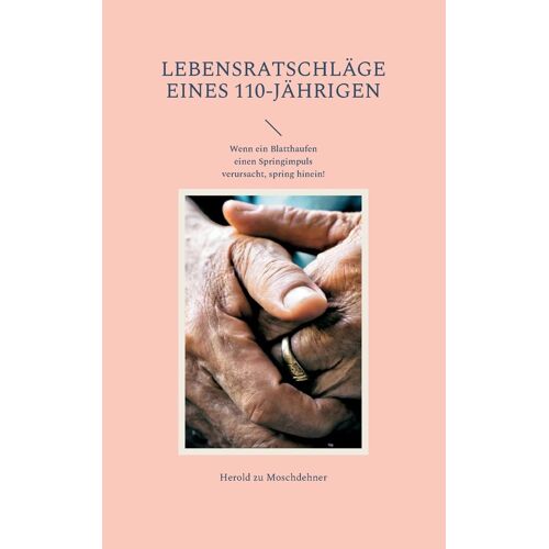 Lebensratschläge Eines 110-Jährigen