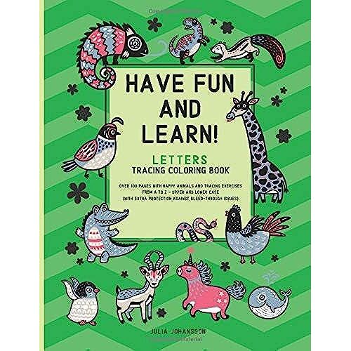 Have Fun And Learn - Letters: Letters Tracing Coloring Book For Children 3-6 | Upper And Lower Case Letters | Happy Green (Best Activity Books For Toddlers And Small Children)