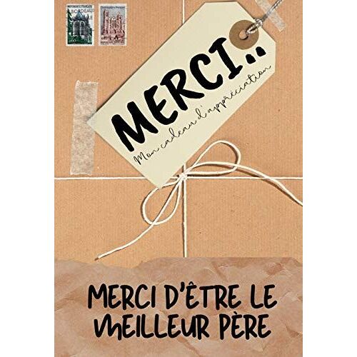 Merci D'être Le Meilleur Père