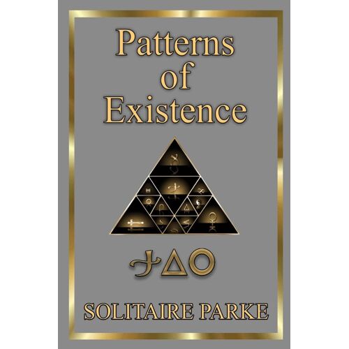 Patterns Of Existence