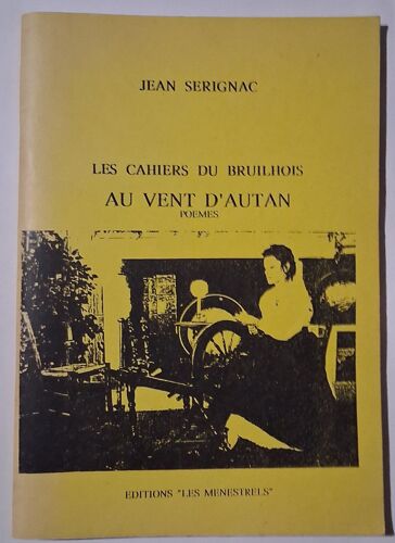 Les Cahiers Du Bruilhois - Au Vent D'Autan