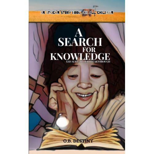 A Search For Knowledge - Led Alice To Her Breakthrough