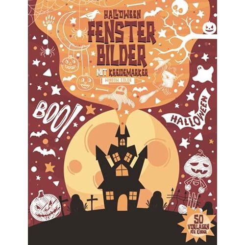 Fensterbilder Kreidemarker Halloween - Window Color Vorlagen Für Kinder: 50 Fenster Kinderzimmer Vorlagen Für Kreidestifte I Fensterdeko Kreide Schablonen I Halloween & Herbst Kreidefensterbild