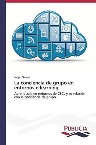 La Conciencia De Grupo En Entornos E-Learning