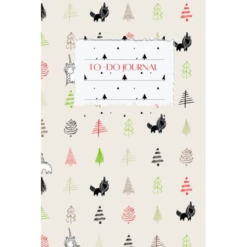 To-Do Journal: Christmas Inspired To-Do Checklist Notebook Journal. 100 Pages Lined Pages With To-Do & Reminder Checklist Box To Stay Organized And Get Things Done!