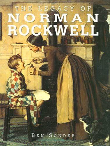 The Legacy Of Norman Rockwell (Great Masters)