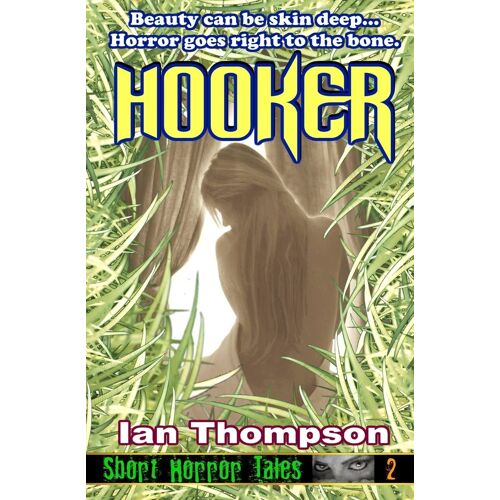 Hooker: Volume 2 (Short Horror Tales)