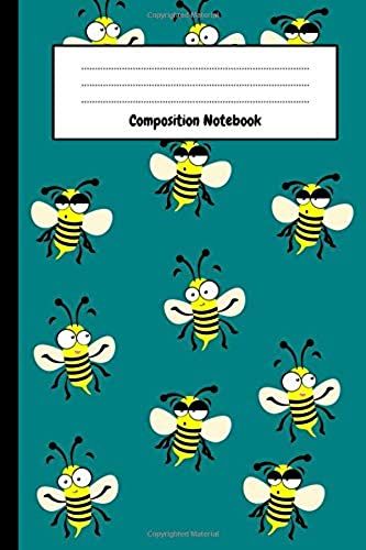 Composition Notebook: Beekeeping Notepad, Bee Journal, Logbook For Beekeepers (Lined, 6" X 9")