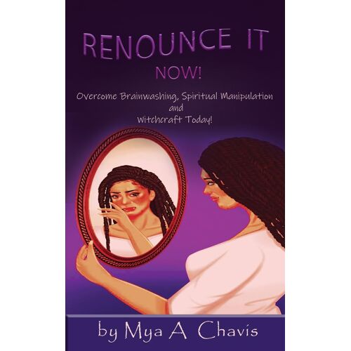 Renounce It Now!