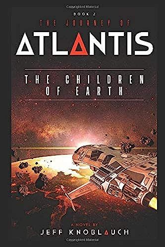 The Journey Of Atlantis: The Children Of Earth