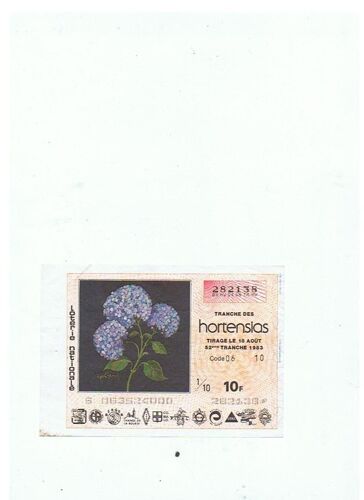 Billet De Loterie Loterie Nationale Tranche Des Hortensias  18 08 1983