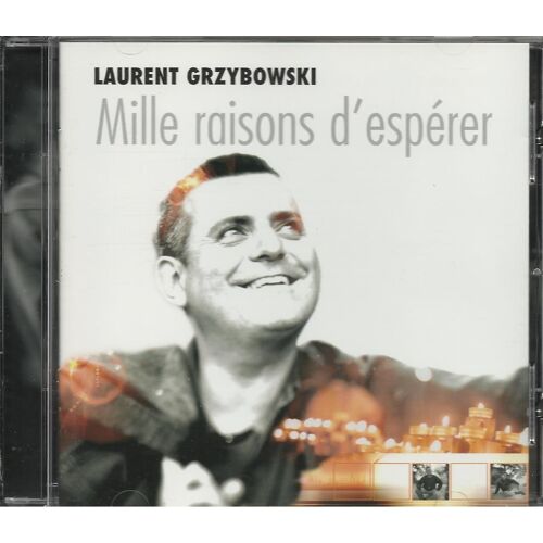 Mille Raisons D'espérer