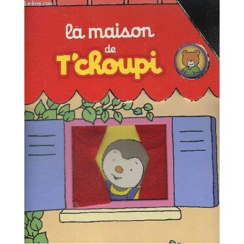 La Maison De Tchoupi