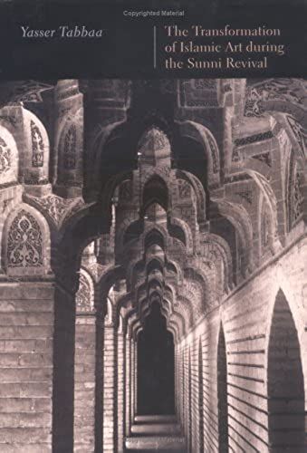 The Transformation Of Islamic Art During The Sunni Revival