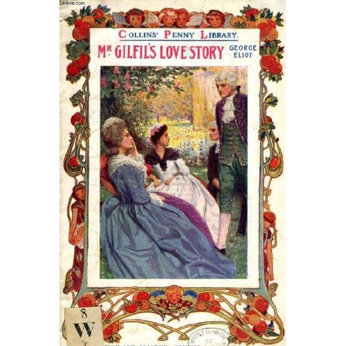 Mr. Gilfil's Love-Story
