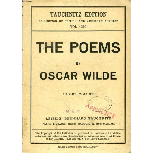 The Poems Of Oscar Wilde (Tauchnitz Edition, Collection Of British And American Authors, Vol. 4290)
