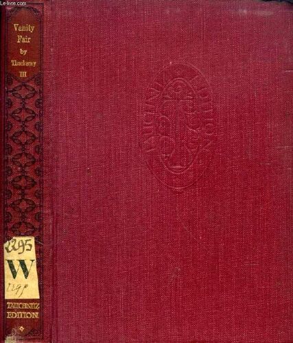 Vanity Fair, A Novel Without A Hero, Vol. Iii (Tauchnitz Edition, Collection Of British Authors, Vol. 159)