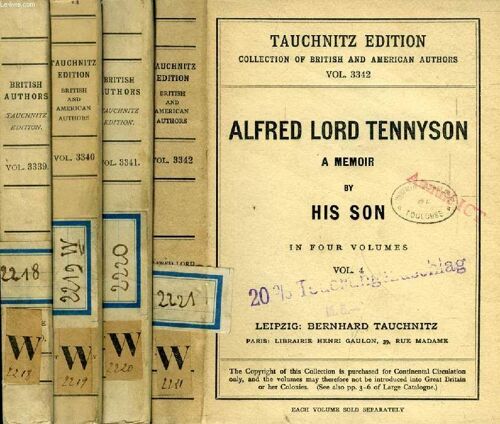 Alfred Lord Tennyson, A Memoir (By His Son), 4 Volumes (Tauchnitz Edition, Collection Of British And American Authors, Vol. 3339, 3340, 3341, 3342)