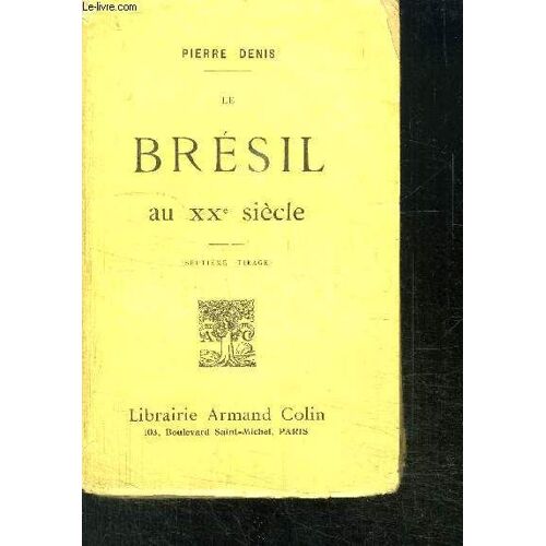 Le Bresil Au Xxe Siecle