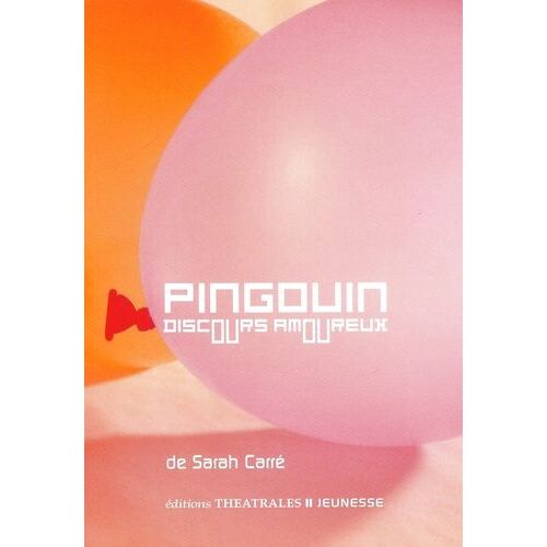 Pingouin - (Discours Amoureux)