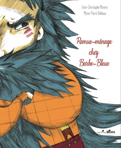 Remue-Ménage Chez Barbe-Bleue