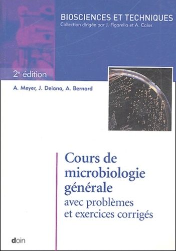 Cours De Microbiologie Générale Avec Problèmes Et Exercices Corrigés