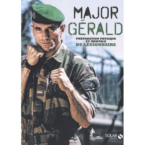 Préparation Physique Et Mentale Du Légionnaire
