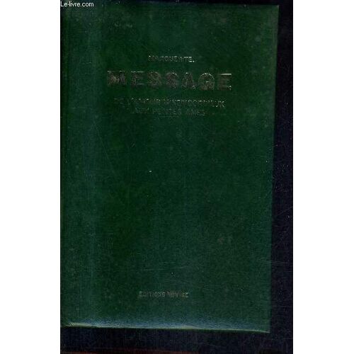 Message De L'amour Misericordieux Aux Petites Ames - 2eme Edition Revue Corrigee Et Augmentee.