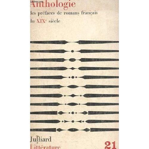 Anthologie Des Preface De Romans Francais Du Xixe Siecle