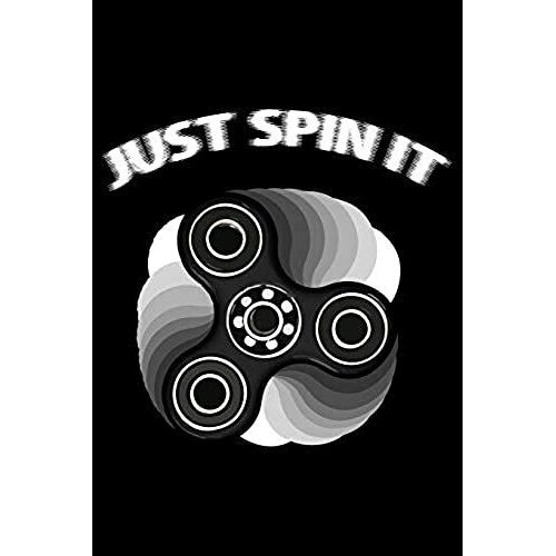 Just Spin It: Blank Paper Sketch Book - Artist Sketch Pad Journal For Sketching, Doodling, Drawing, Painting Or Writing