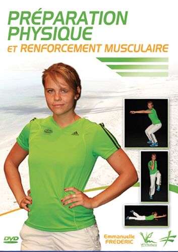 Préparation Musculaire Et Renforcement Physique