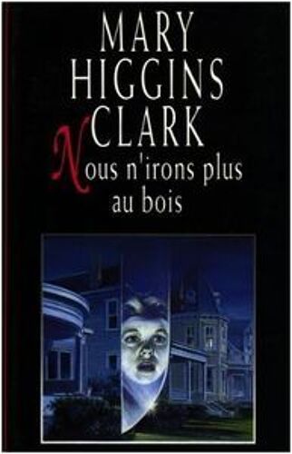 Nous N'irons Plus Au Bois