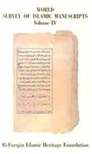 World Survey Of Islamic Manuscripts: Al-Furqan Islamic Heritage Foundation