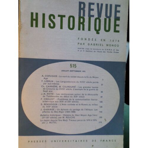 Revue Historique Fondée En 1876 N 515 Juilllet Septembre 1975 Moyen Age Languedociens Tombouctou