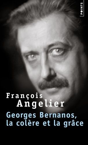 Georges Bernanos - La Colère Et La Grâce
