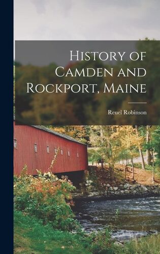 History Of Camden And Rockport, Maine